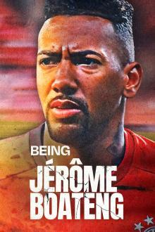 Being Jérôme Boateng - Staffel 1