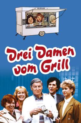Drei Damen vom Grill - Staffel 1