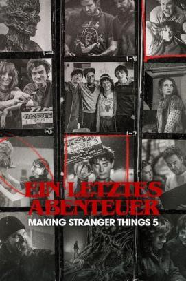 Ein letztes Abenteuer: Making Stranger Things 5