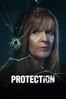 Protection - Vertraue Niemandem - Staffel 1