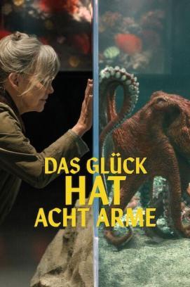Das Glück hat acht Arme