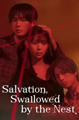 Salvation, Swallowed by the Nest - Staffel 1 *Subbed*