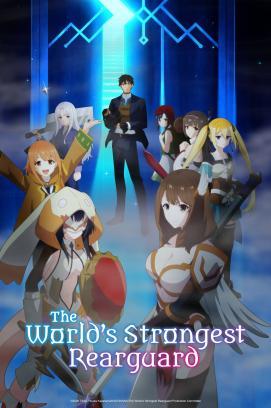 The World's Strongest Rearguard - Staffel 1 *Subbed*