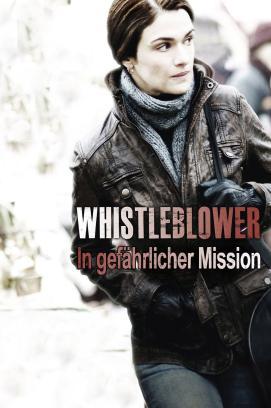 Whistleblower - In gefährlicher Mission