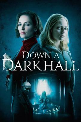 Down a Dark Hall
