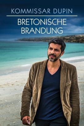 Kommissar Dupin - Bretonische Brandung - Staffel 1