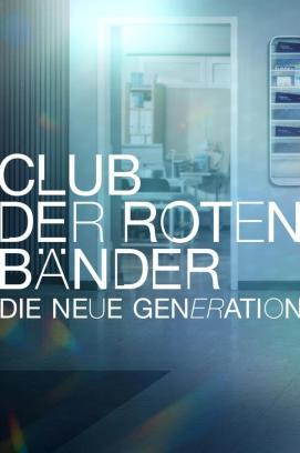 Club der roten Bänder - Die neue Generation - Staffel 1