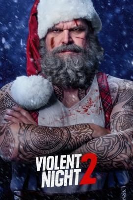 Violent Night 2 - Eine Tödliche Bescherung
